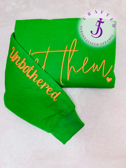 Let Them Embroidery Crewneck With Sleeve saying